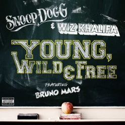 Snoop Dogg & Wiz Khalifa Ft. Bruno Mars - Young, Wild & Free